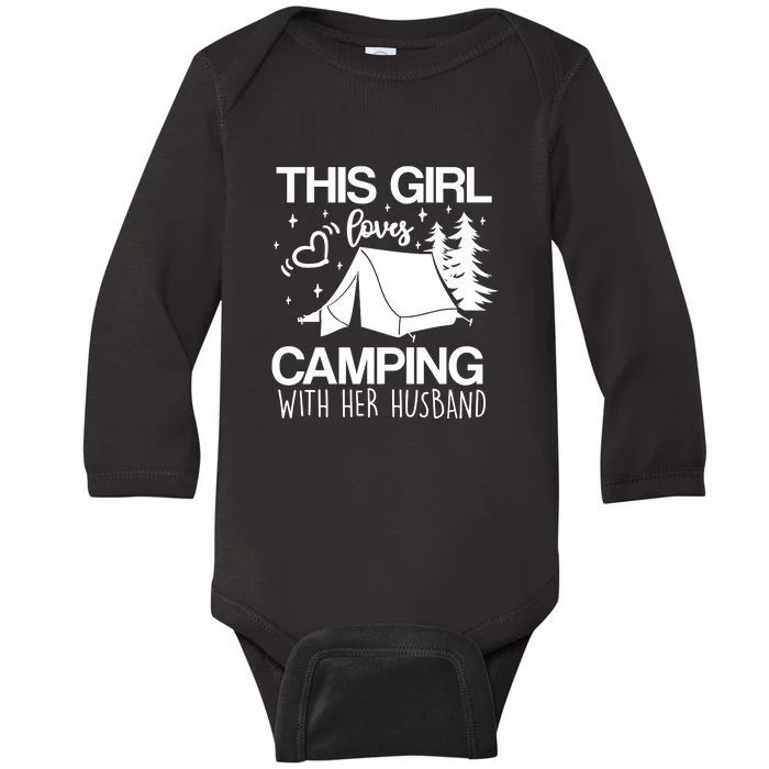 This Girl Loves Camping With Her Husband Gift Baby Long Sleeve Bodysuit