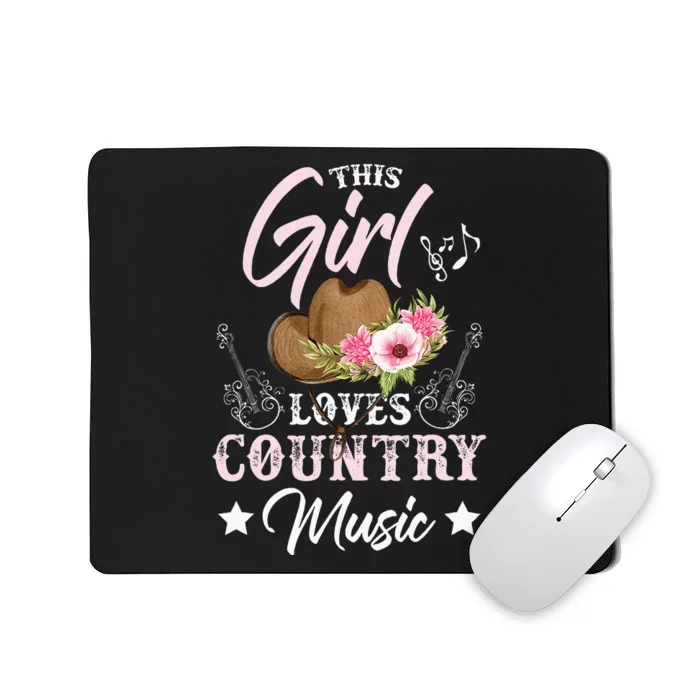 This Girl Loves Country Music Mousepad