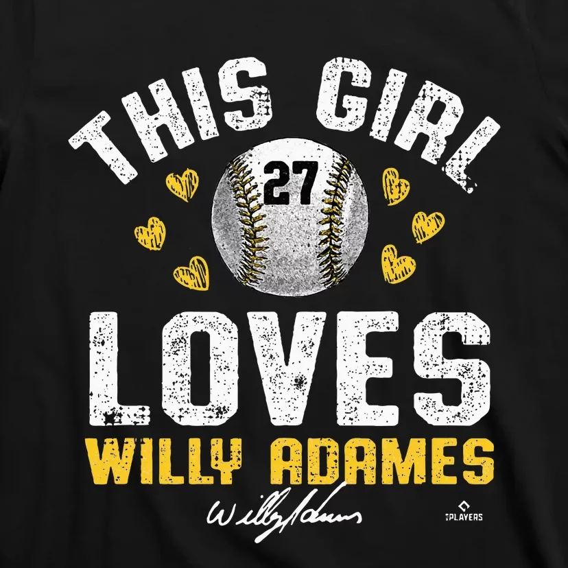 This Girl Loves Willy Adames Milwaukee T-Shirt