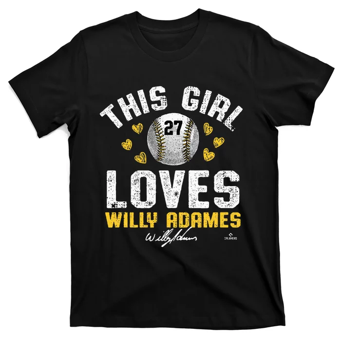 This Girl Loves Willy Adames Milwaukee T-Shirt