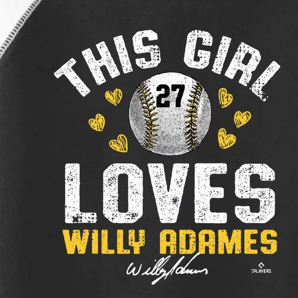 This Girl Loves Willy Adames Milwaukee Toddler Fine Jersey T-Shirt