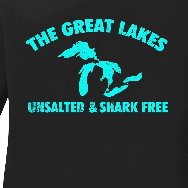 The Great Lakes Unsalted & Shark Gift Funny Free Michig Ladies Long Sleeve Shirt