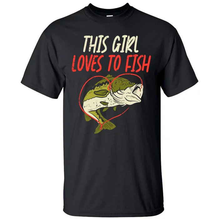 This Girl Loves To Fish Bass Fishing Family Matching Gift Tall T-Shirt