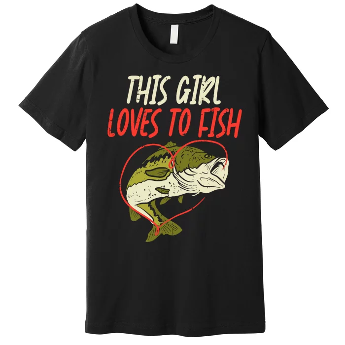 This Girl Loves To Fish Bass Fishing Family Matching Gift Premium T-Shirt