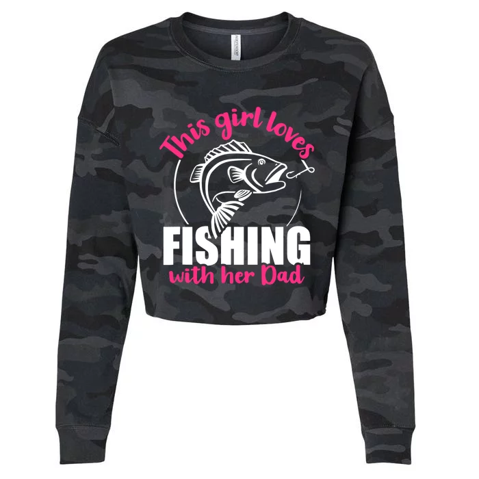 This girl loves fishing with her dad Cropped Pullover Crew