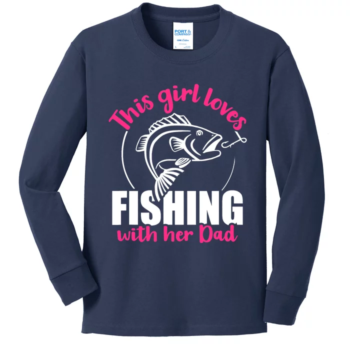 This girl loves fishing with her dad Kids Long Sleeve Shirt