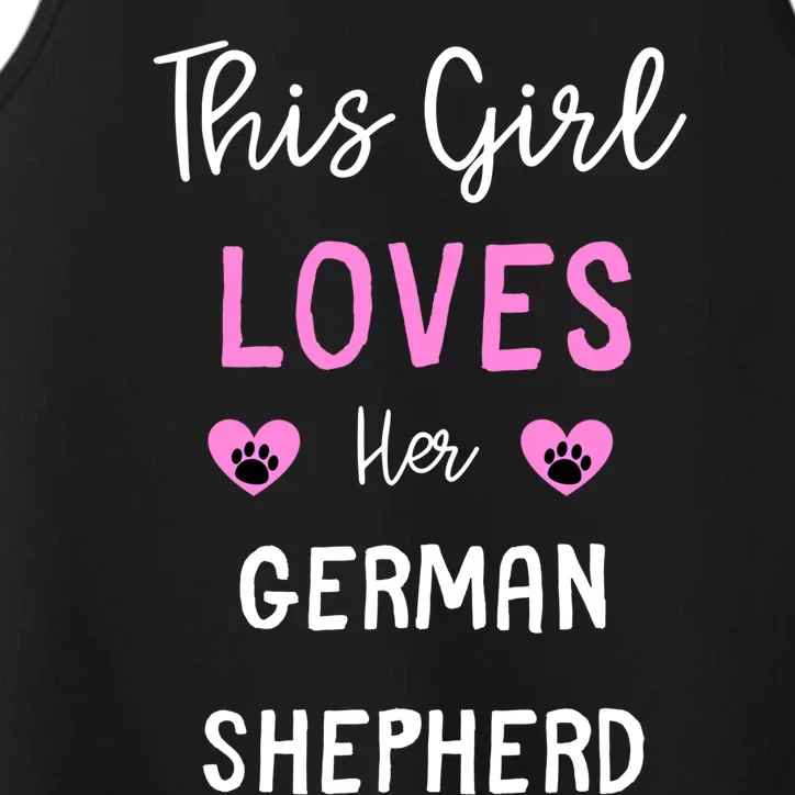 This Girl Loves Her German Shepherd Sweatshirt Performance Tank