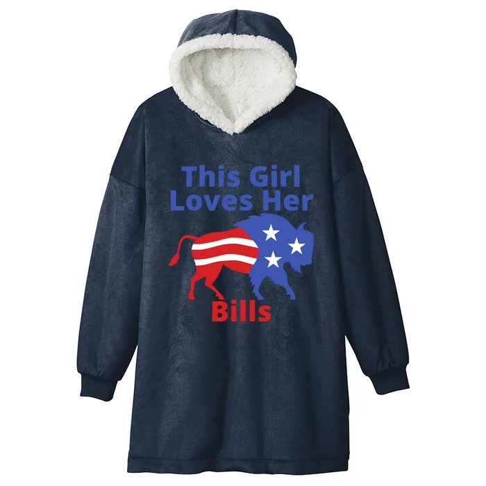 This Girl Loves Her Buffalo Bills Funny Hooded Wearable Blanket