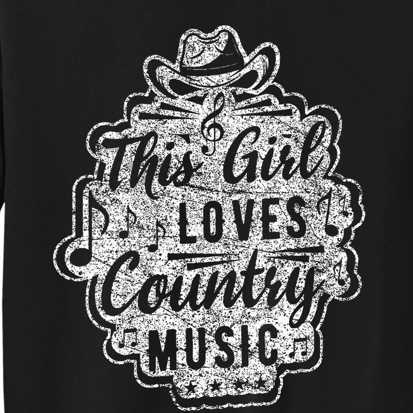 This Girl Loves Country Music Notes Jazz Instrument Song Hat Tall Sweatshirt