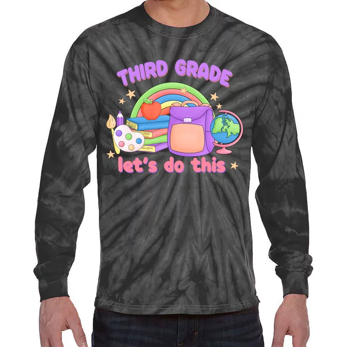 Third Grade Lets Do This Tie-Dye Long Sleeve Shirt