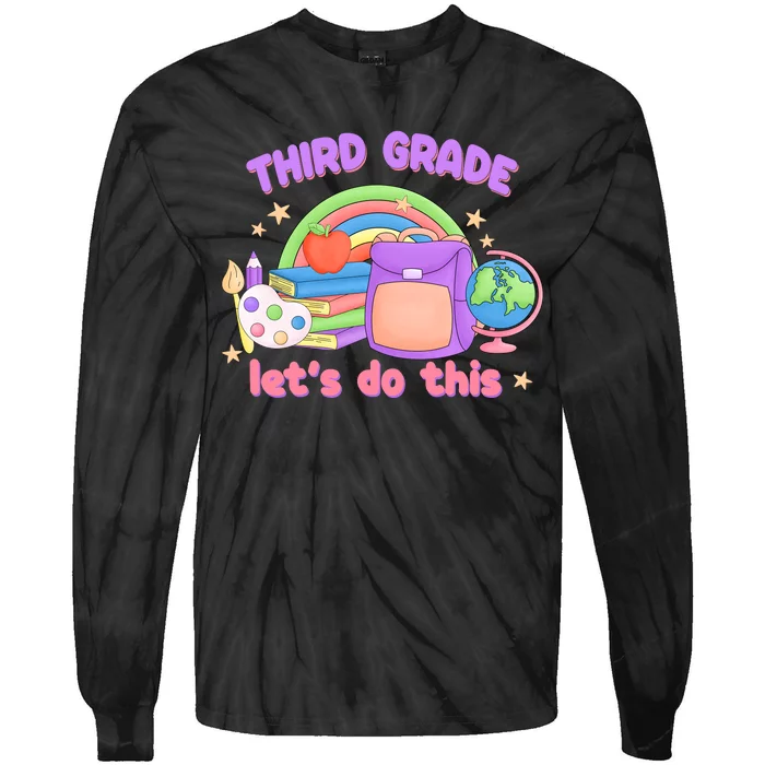 Third Grade Lets Do This Tie-Dye Long Sleeve Shirt