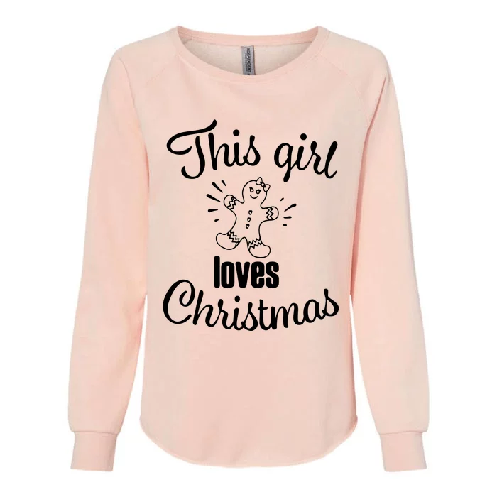 This Girl Loves Christmas Womens California Wash Sweatshirt