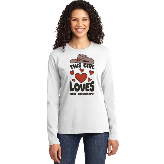 This Girl Loves Her Cowboy Cute Girlfriend Ladies Long Sleeve Shirt