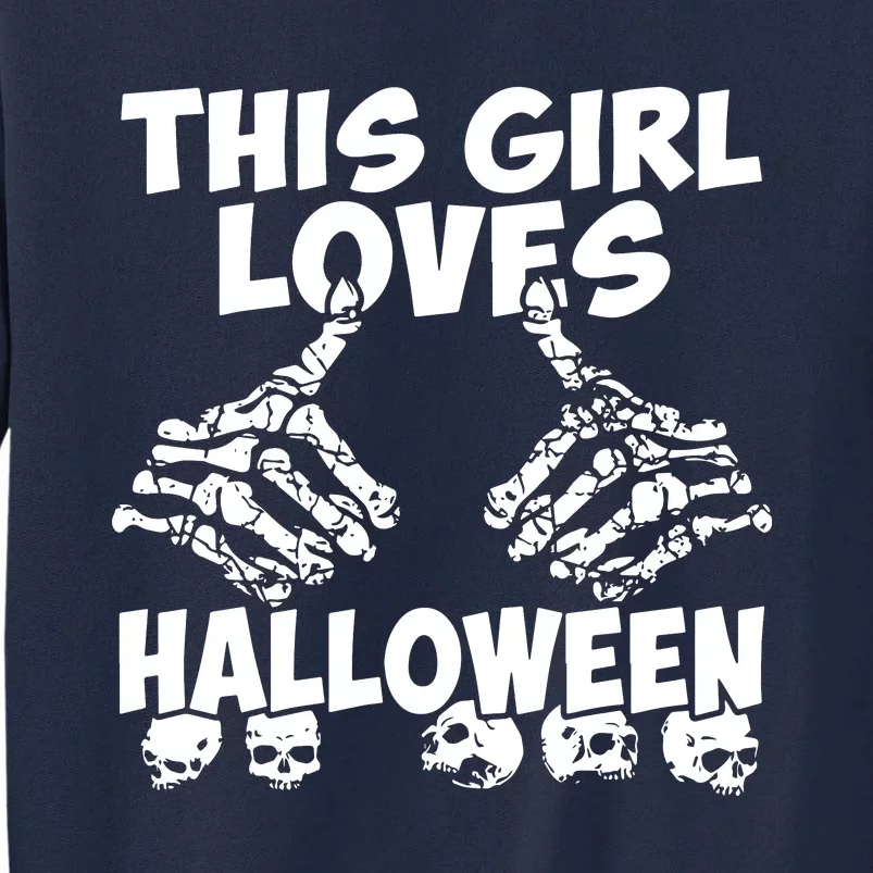 This Girl Lovers Halloween Satan Scare Black White Skeleton Tall Sweatshirt