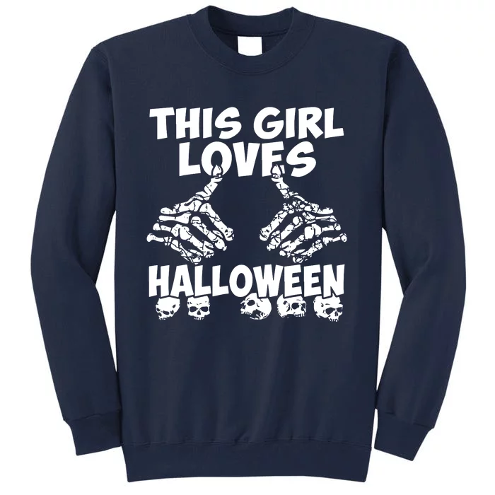 This Girl Lovers Halloween Satan Scare Black White Skeleton Tall Sweatshirt