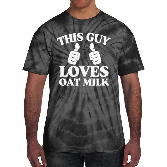 This Guy Loves Oat Milk Plant Based Vegan Barista Tie-Dye T-Shirt