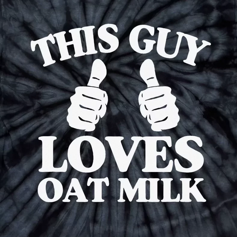 This Guy Loves Oat Milk Plant Based Vegan Barista Tie-Dye T-Shirt