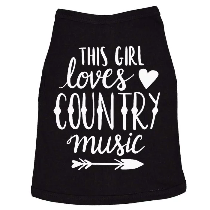 This Girl Loves Country Music Country Music Lover Gift Doggie Tank