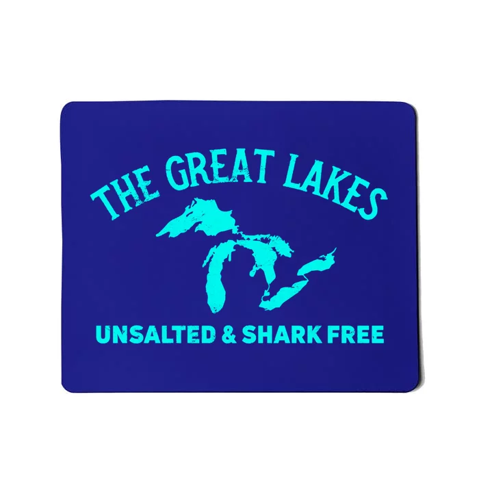 The Great Lakes Unsalted And Shark Free Michigan Gift Vintage Gift Mousepad