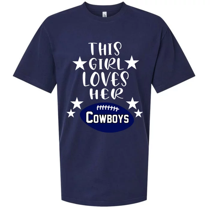 This Girl Loves Her Cowboys Football Fans Sueded Cloud Jersey T-Shirt