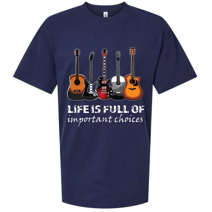 Top Guitar Life Is Full Of Important Choices Sueded Cloud Jersey T-Shirt