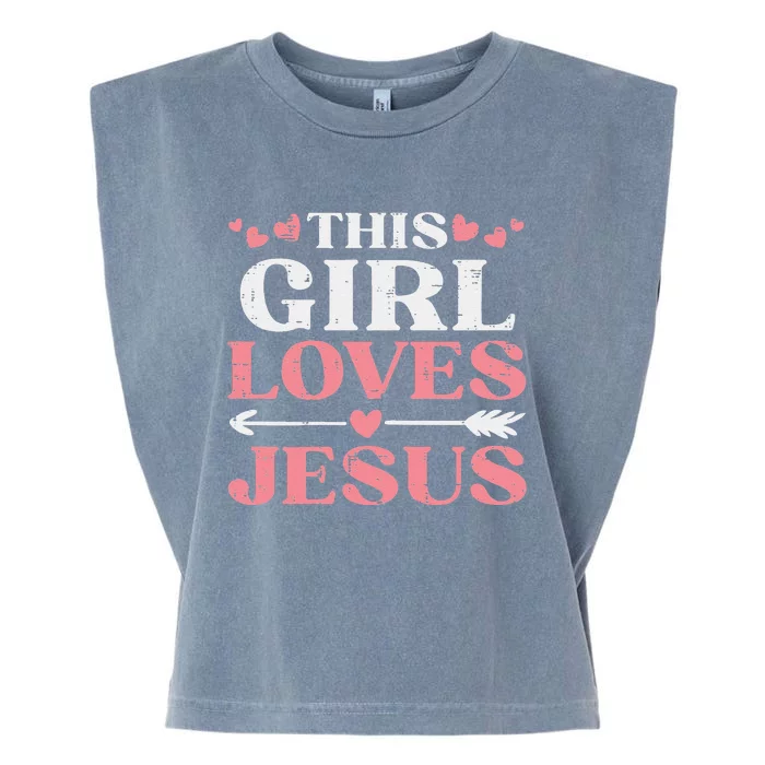 This Girl Loves Jesus Christ God Faith Christian Girls Garment-Dyed Women's Muscle Tee