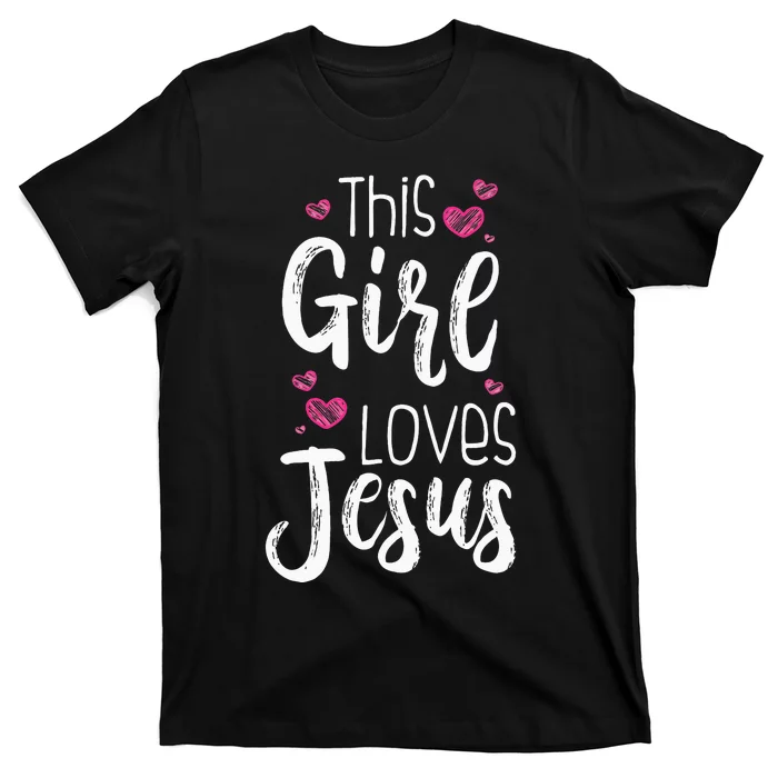 This Girl Loves Jesus Gift For Christian Teen Cool Women T-Shirt