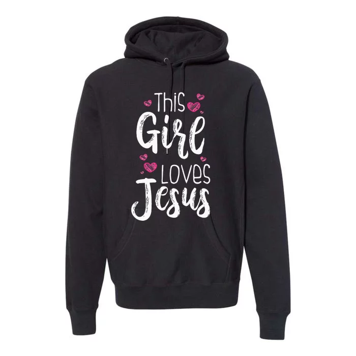 This Girl Loves Jesus Gift For Christian Teen Cool Women Premium Hoodie