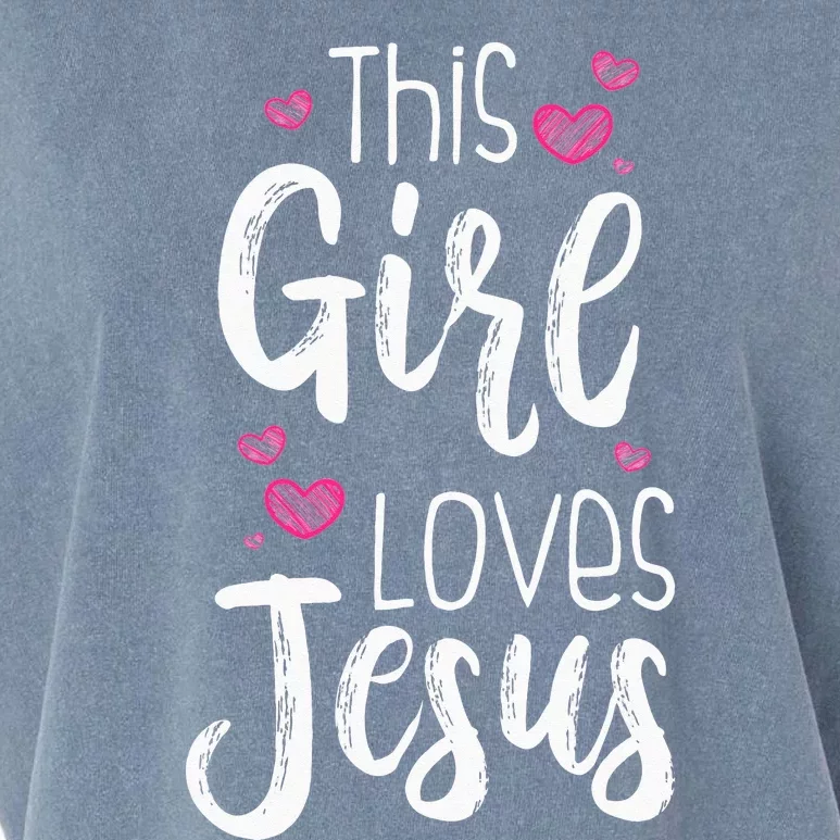 This Girl Loves Jesus Gift For Christian Teen Cool Women Garment-Dyed Women's Muscle Tee