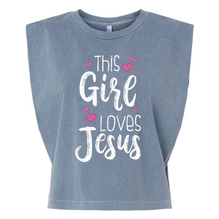 This Girl Loves Jesus Gift For Christian Teen Cool Women Garment-Dyed Women's Muscle Tee