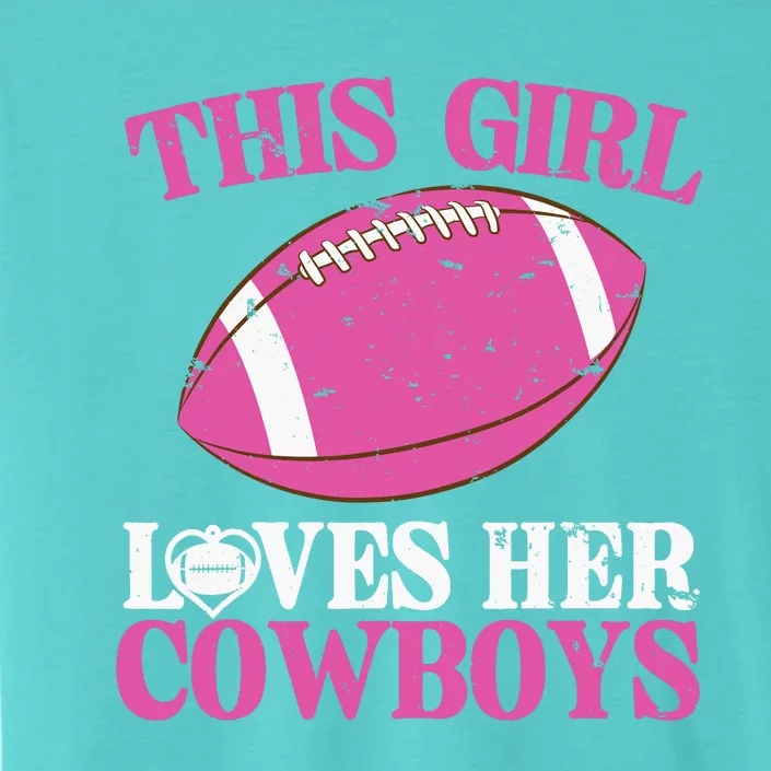 This Girl Loves Her Cowboy ChromaSoft Performance T-Shirt