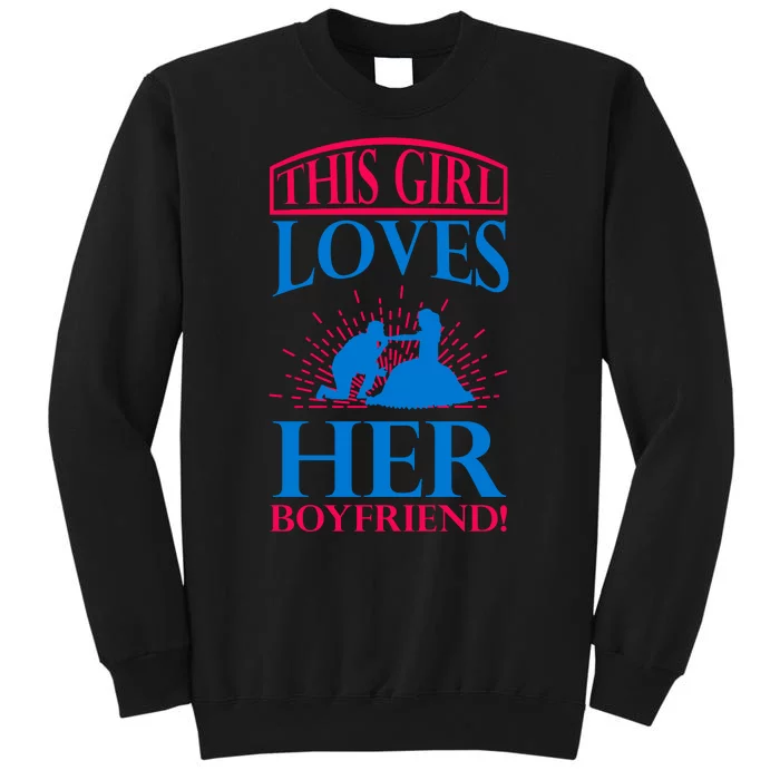 This Girl Loves Her Boyfriend Sweatshirt