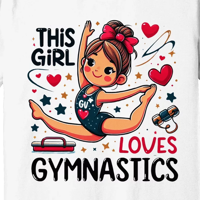 This Girl Loves Gymnastics Gymnastic Sport Lover Premium T-Shirt