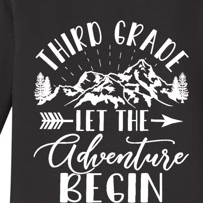 Third Grade Let The Adventure Begin First Day 3rd Grade Baby Long Sleeve Bodysuit