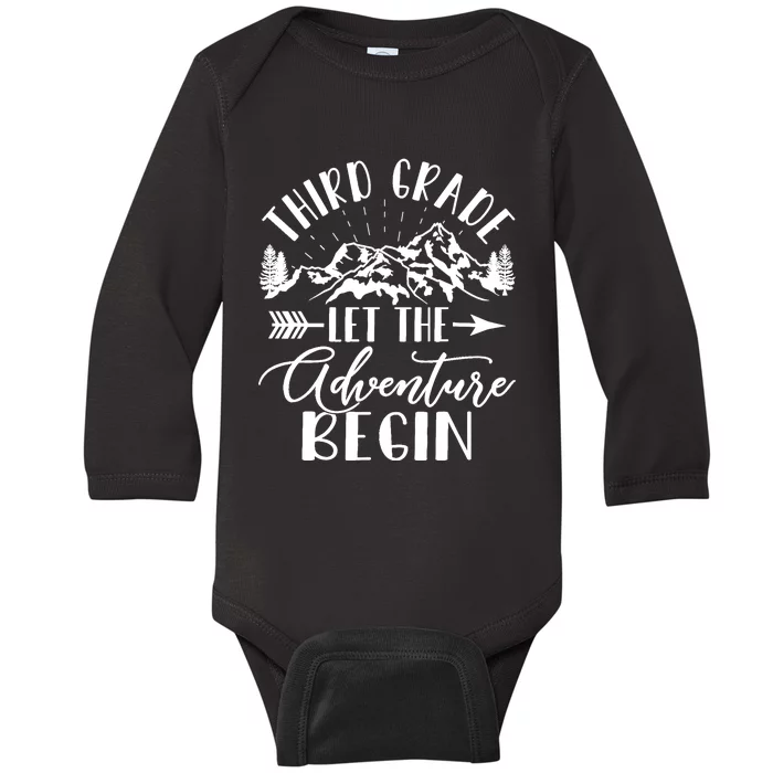 Third Grade Let The Adventure Begin First Day 3rd Grade Baby Long Sleeve Bodysuit