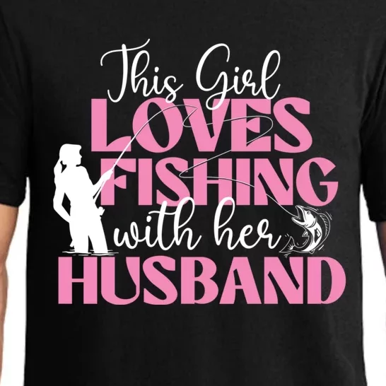 This Girl Loves Fishing With Her Husband Fisherman Fish Pajama Set