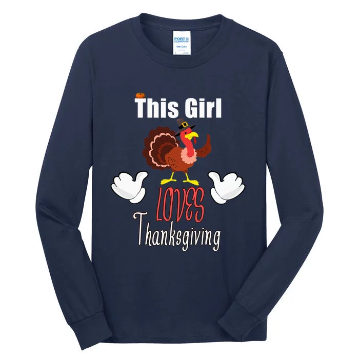 This Girl Loves Thanksgiving Tall Long Sleeve T-Shirt