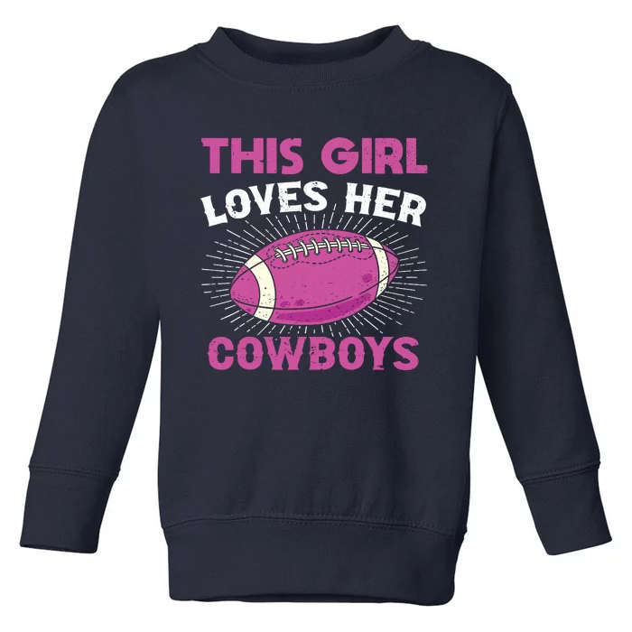 This Girl Loves Her Cowboy Toddler Sweatshirt