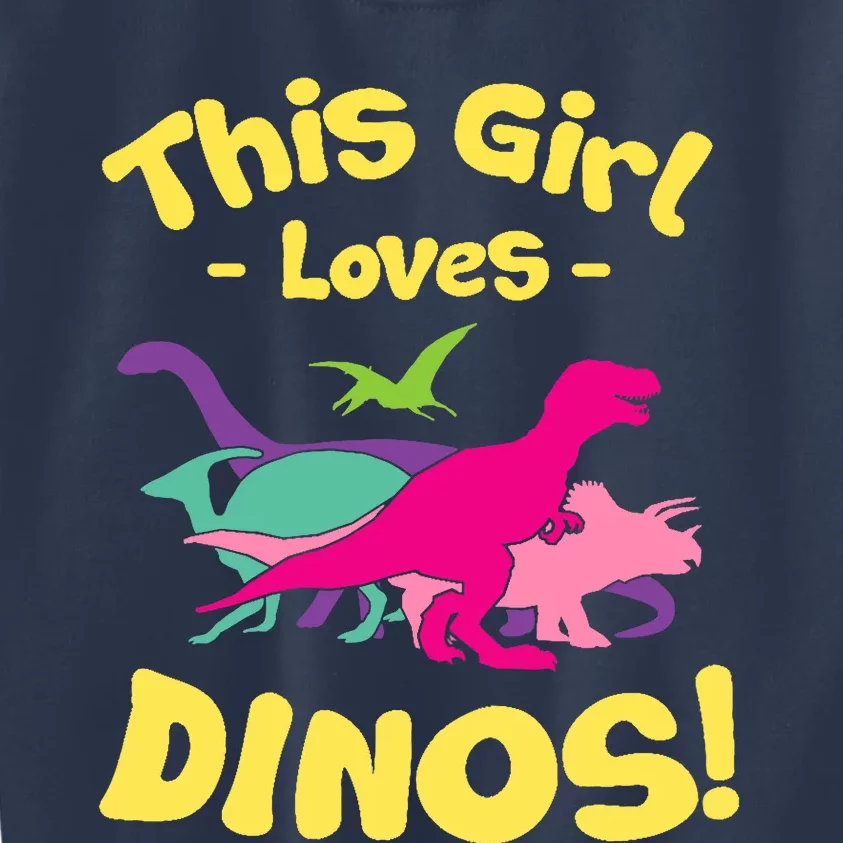 This Girl Loves Dinos - Funny Dinosaur Lover Gift Kids Sweatshirt