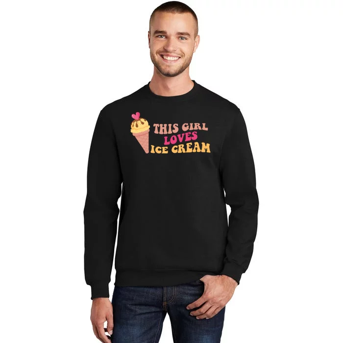 This Girl Loves Ice Cream Cute Gift Sweatshirt