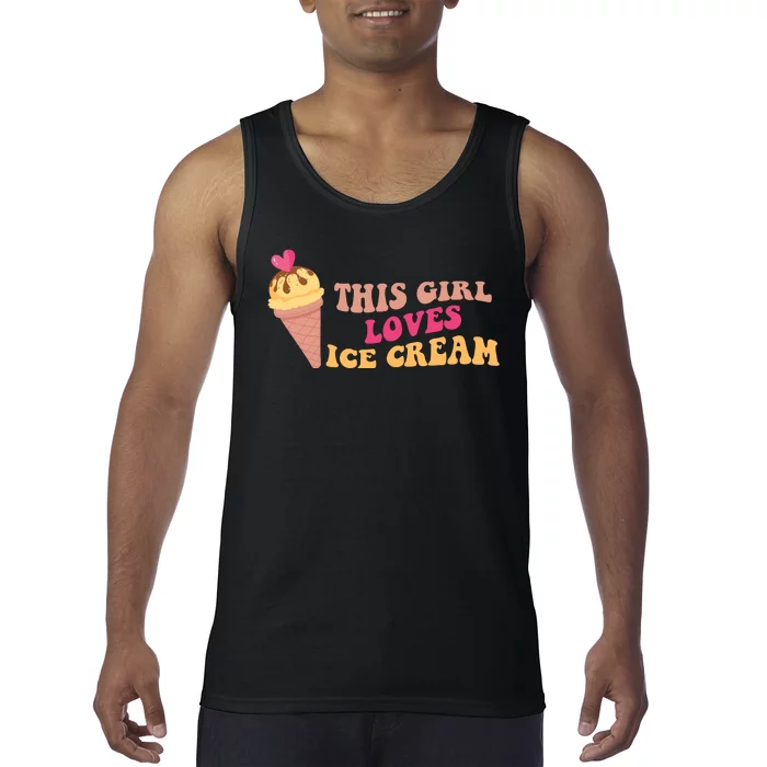 This Girl Loves Ice Cream Cute Gift Tank Top