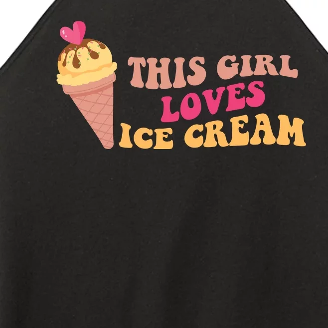 This Girl Loves Ice Cream Cute Gift Women’s Perfect Tri Rocker Tank