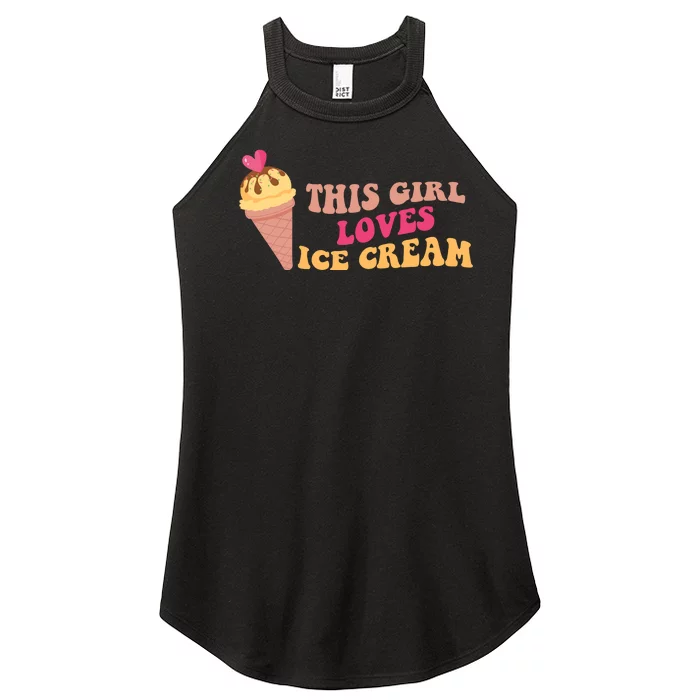 This Girl Loves Ice Cream Cute Gift Women’s Perfect Tri Rocker Tank