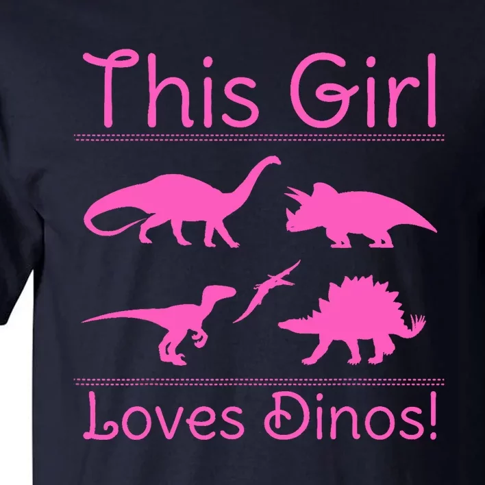 This Girl Loves Dinos - Dinosaur Tall T-Shirt