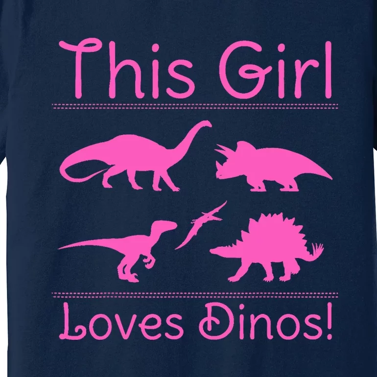 This Girl Loves Dinos - Dinosaur Premium T-Shirt