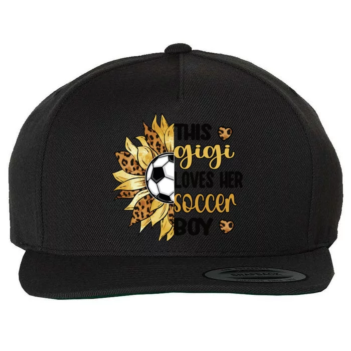 This Gigi Loves Her Soccer Boy Soccer Gigi Grandma Cool Gift Wool Snapback Cap