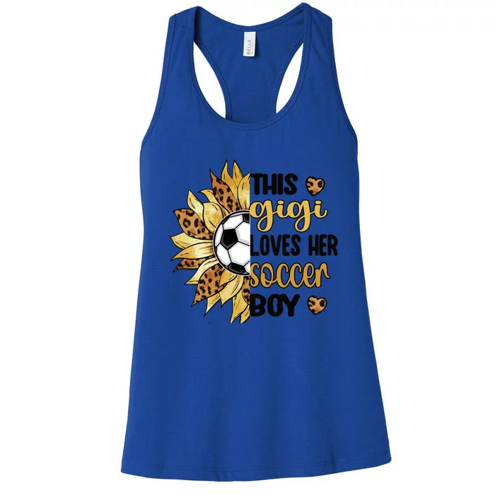 This Gigi Loves Her Soccer Boy Soccer Gigi Grandma Cool Gift Women's Racerback Tank