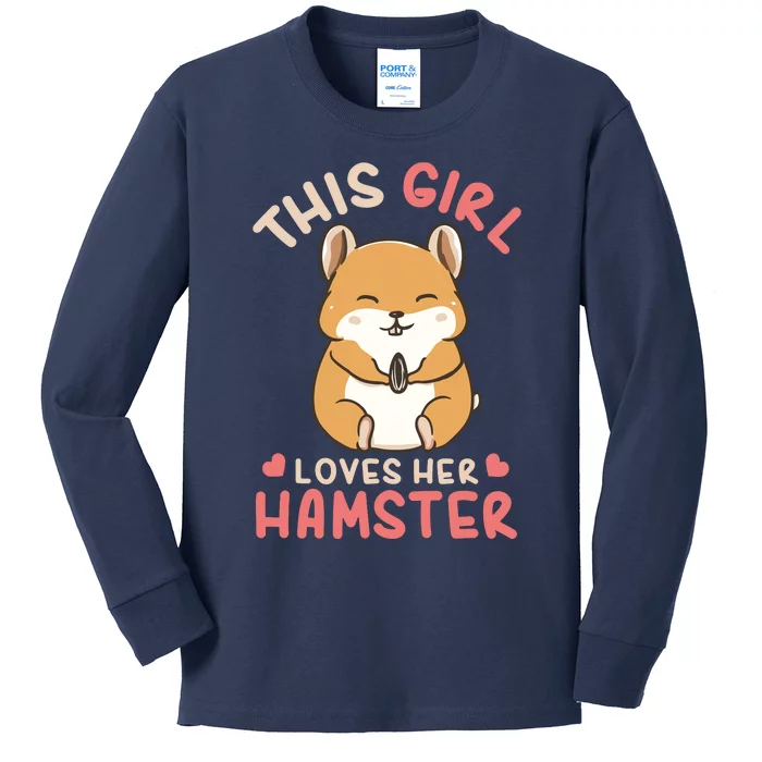 This Girl Loves Her Hamster | Hamster Lover Gift Kids Long Sleeve Shirt