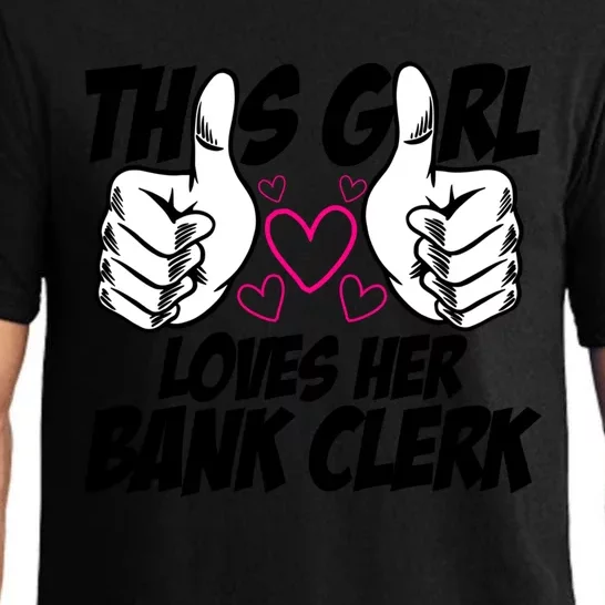 This Girl Loves Her Bank Clerk Banking Finance Bookkeeper Gift Pajama Set