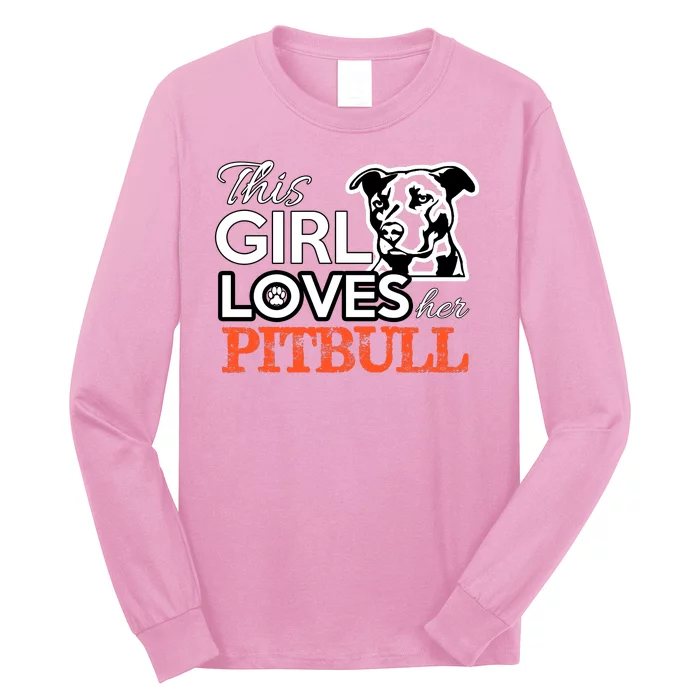 This Girl Love Her Pitbull Long Sleeve Shirt